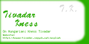 tivadar kness business card